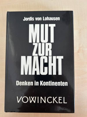 Mut zur Macht