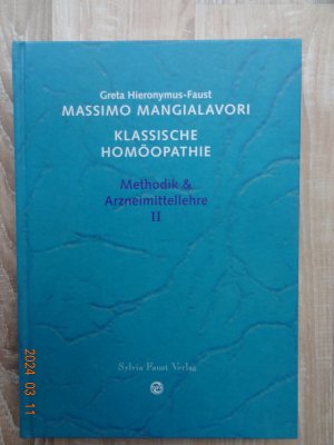 gebrauchtes Buch – Mangialavori, Massimo; Hieronymus-Faust – Methodik & Arzneimittellehre