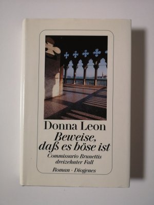 gebrauchtes Buch – Donna Leon – Beweise, daß es böse ist