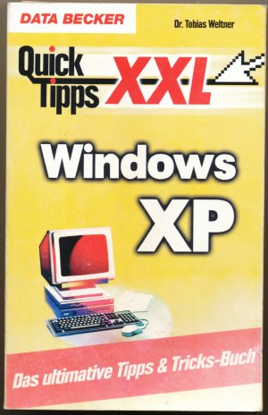 gebrauchtes Buch – Tobias Weltner – Windows XP