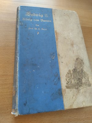 antiquarisches Buch – C. Beyer – Ludwig II. König von Bayern