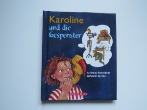 Karoline und die Gespenster - kleine Ausgabe 11,5 x 13,5 cm