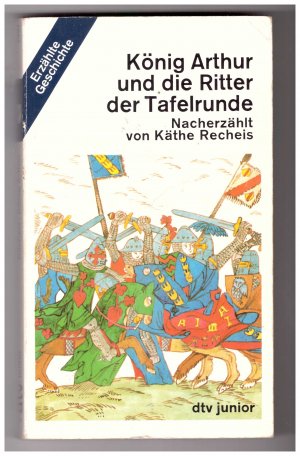 König Arthur und die Ritter der Tafelrunde