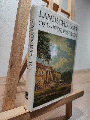 Landschlösser und Gutshäuser in Ost- und Westpreußen. Mit einem beschreibenden Verzeichnis von über 450 Häusern, 295 Rissen und Bildern und einer Karte