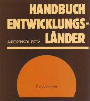 gebrauchtes Buch – Peter Stier – Handbuch Entwicklungsländer. Sozialökonomische Prozesse, Fakten und Strategien