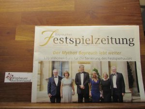 Bayreuther Festspielzeitung 10. Jahrgang 25. Juli 2024