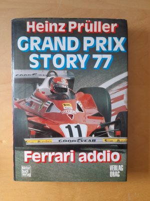 Grand Prix Story 77 : Ferrari addio