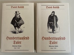 Hunderttausend Taler - Altberliner Possen. Zwei Bände im Schuber: 1846 - 1848 und 1849 - 1851