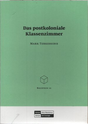 Das postkoloniale Klassenzimmer