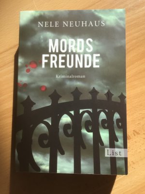 gebrauchtes Buch – Nele Neuhaus – Mordsfreunde