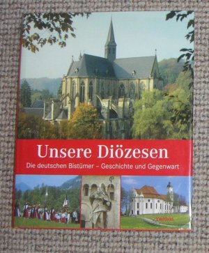 gebrauchtes Buch – Drews, Gerald; Schlüter – Unsere Diözesen