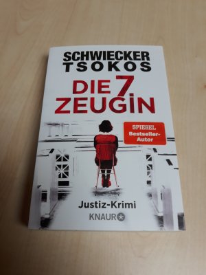 gebrauchtes Buch – Schwiecker, Florian; Tsokos – Die 7. Zeugin - Justiz-Krimi