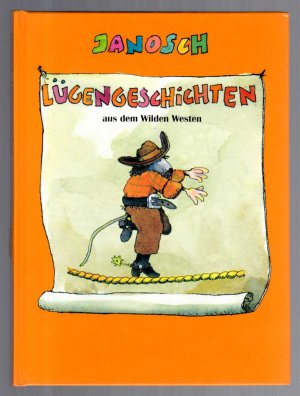 Lügengeschichten aus dem Wilden Westen - Hannes Strohkopp und der unsichtbare Indianer - Leon der Zauberfloh. 3 Bände.