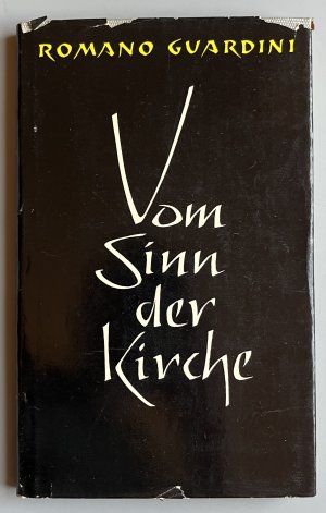 Vom Sinn der Kirche - 5 Vorträge