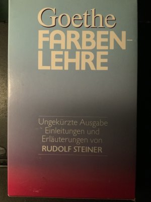 Farbenlehre - ungekürzte Ausgabe