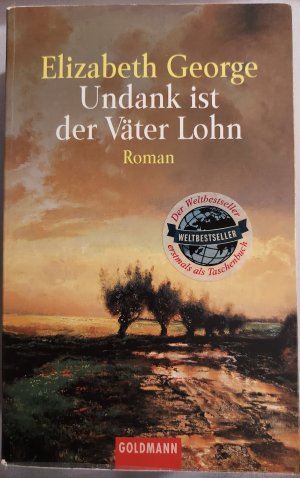 gebrauchtes Buch – Elizabeth George – Undank ist der Väter Lohn - Roman