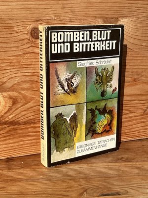 Bomben, Blut und Bitterkeit. Aus der Geschichte des Anarchismus (Reihe: Ereignisse, Tatsachen, Zusammenhänge)