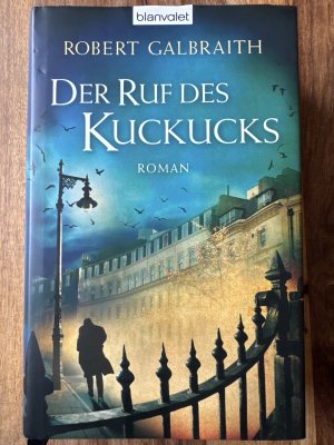 gebrauchtes Buch – Robert Galbraith – Der Ruf des Kuckucks - Cormoran Strike, Band 1