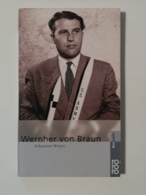 gebrauchtes Buch – Johannes Weyer – Wernher von Braun