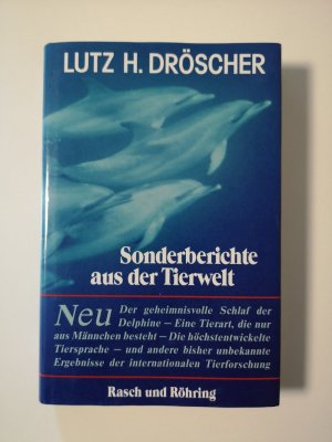 Sonderberichte aus der Tierwelt