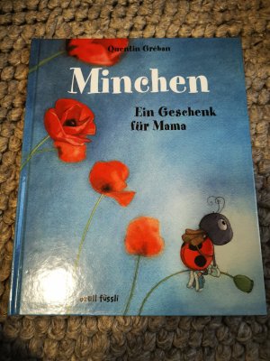 Minchen - Ein Geschenk für Mama