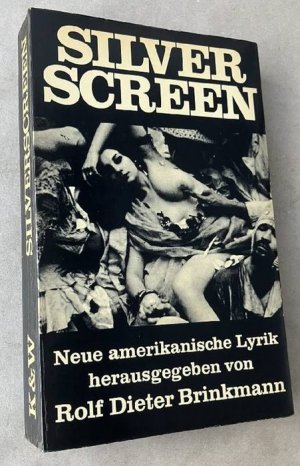 Silverscreen (Silver screen) . Neue amerikanische Lyrik. Herausgegeben von Rolf Dieter Brinkmann. Übersetzt von Peter Behrens, Rolf Dieter Brinkmann, […]