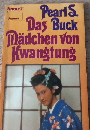 Das Mädchen von Kwangtung