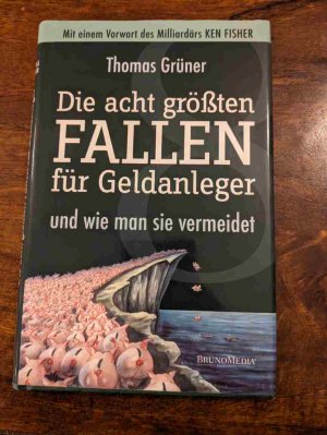 gebrauchtes Buch – Thomas Grüner – Die acht größten Fallen für Geldanleger