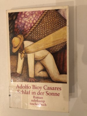 gebrauchtes Buch – Bioy Casares – Schlaf in der Sonne