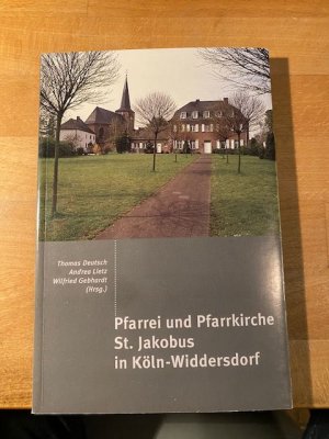 gebrauchtes Buch – Schreiner, Peter; Stiene – Pfarrei und Pfarrkirche St. Jakobus in Köln-Widdersdorf