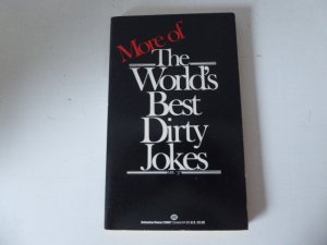 More of the Wod's Best Dirty Jokes. Ballantine / Humor / 34687. Paperback