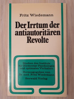 Der Irrtum der antiautoritären Revolte