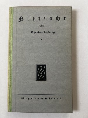 Nietzsche. (= Sammlung: Wege zum Wissen. 22).