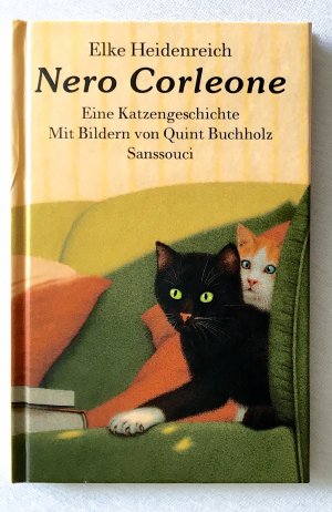 Nero Corleone. Eine Katzengeschichte. Mit Bildern von Quint Buchholz