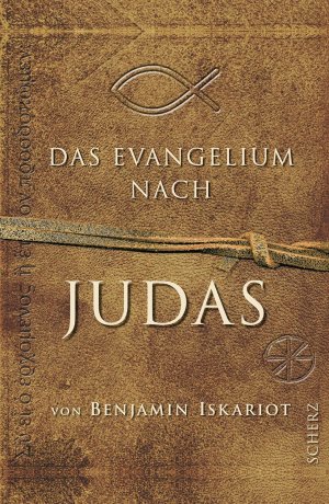 gebrauchtes Buch – Archer, Jeffrey; Moloney – Das Evangelium nach Judas von Benjamin Iskariot (wie neu)