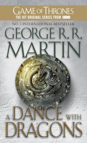 gebrauchtes Buch – George R. R – A Dance with Dragons: A Song of Ice and Fire: Book Five