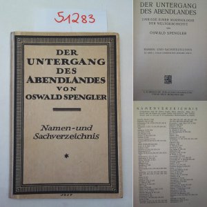 antiquarisches Buch – Oswald Spengler – Der Untergang des Abendlandes: Namen- und Sachverzeichnis zu Band I (völlig umgestaltete Ausgabe) und II