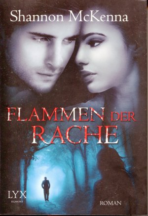 gebrauchtes Buch – Shannon McKenna – Flammen der Rache - 8. Band der Mc Cloud-Brothers-Reihe