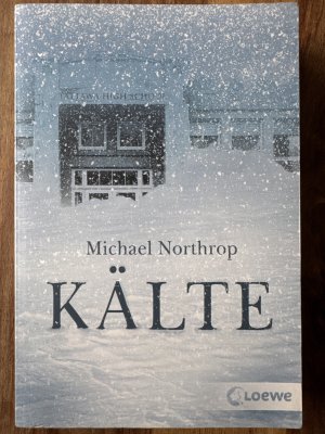 gebrauchtes Buch – Michael Northrop – Kälte