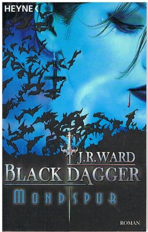 gebrauchtes Buch – Ward, J. R – Mondspur - Black Dagger 5