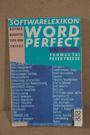 gebrauchtes Buch – Tai, Thomas – Softwarelexikon WordPerfect