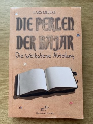 gebrauchtes Buch – Lars Mielke – Die Perlen der Bajar - Die Verbotene Abteilung