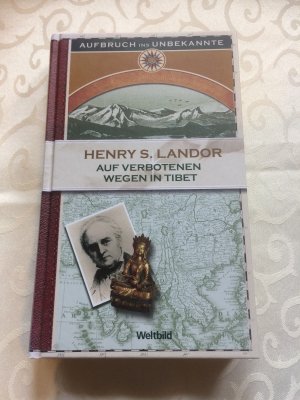 gebrauchtes Buch – Henry S. Landor – Auf verbotenen Wegen in Tibet