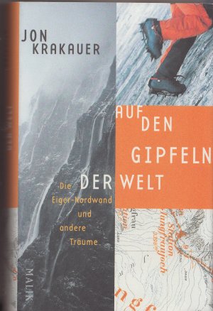 gebrauchtes Buch – Jon Krakauer – Auf den Gipfeln der Welt, Die Eiger-Nordwand und andere Träume