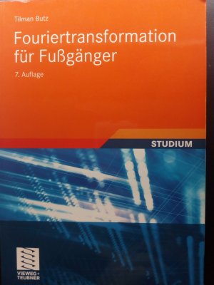 Fouriertransformation für Fußgänger