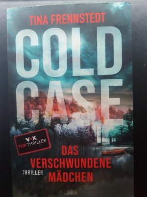 gebrauchtes Buch – Tina Frennstedt – Cold Case - Das verschwundene Mädchen