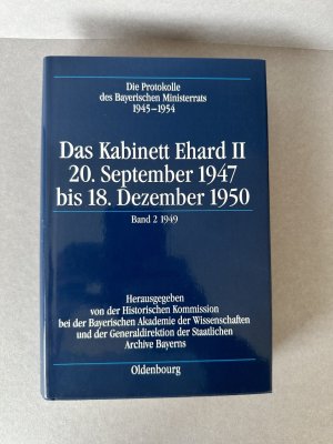 Das Kabinett Ehard / bearb. von Karl-Ulrich Gelberg / 2., 20. September 1947 bis 18. Dezember 1950 / Band 2., 5.1.1949 - 29.12.1949