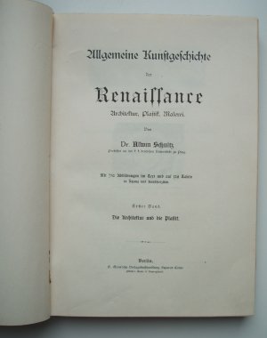 gebrauchtes Buch – Dr. Schultz – Allgemeine Kunstgeschichte der Renaissance Band 1