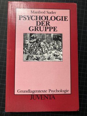 gebrauchtes Buch – Sader, Manfred (Hg – Psychologie der Gruppe Grundlagentexte Psychologie