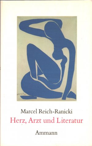 gebrauchtes Buch – Marcel Reich-Ranicki – Herz, Arzt und Literatur. Zwei Aufsätze